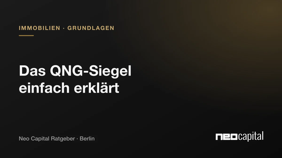 QNG Siegel erklärt: Was Kapitalanleger wissen müssen